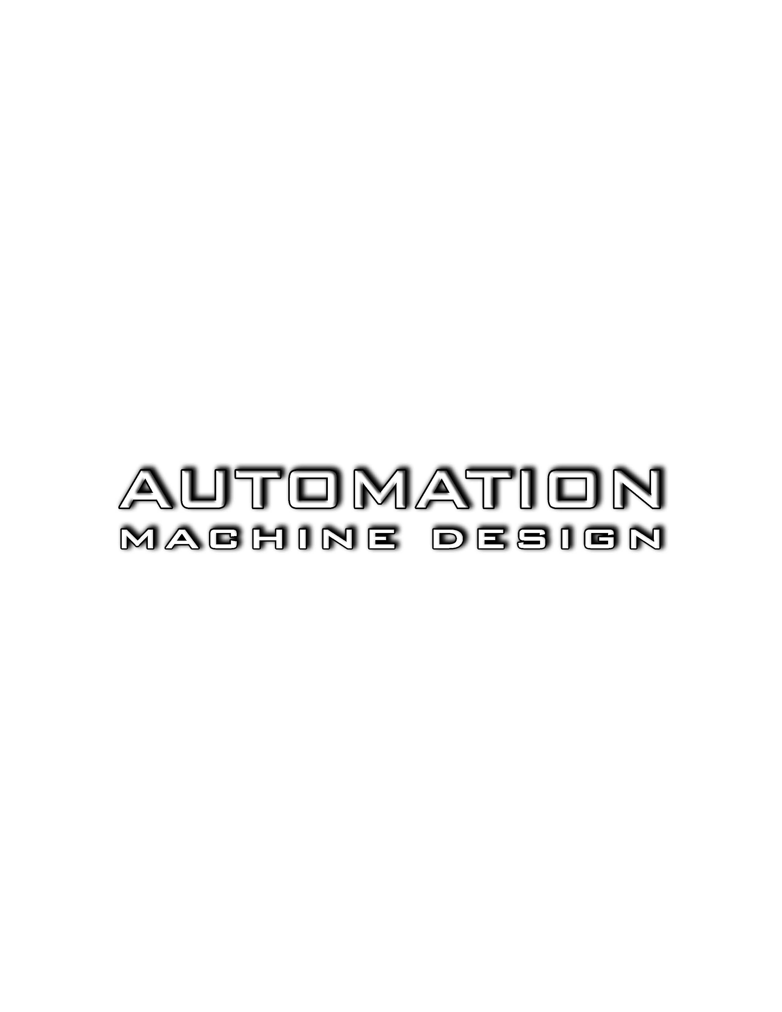 AUTOMATION MACHINE DESIGN (AMD)