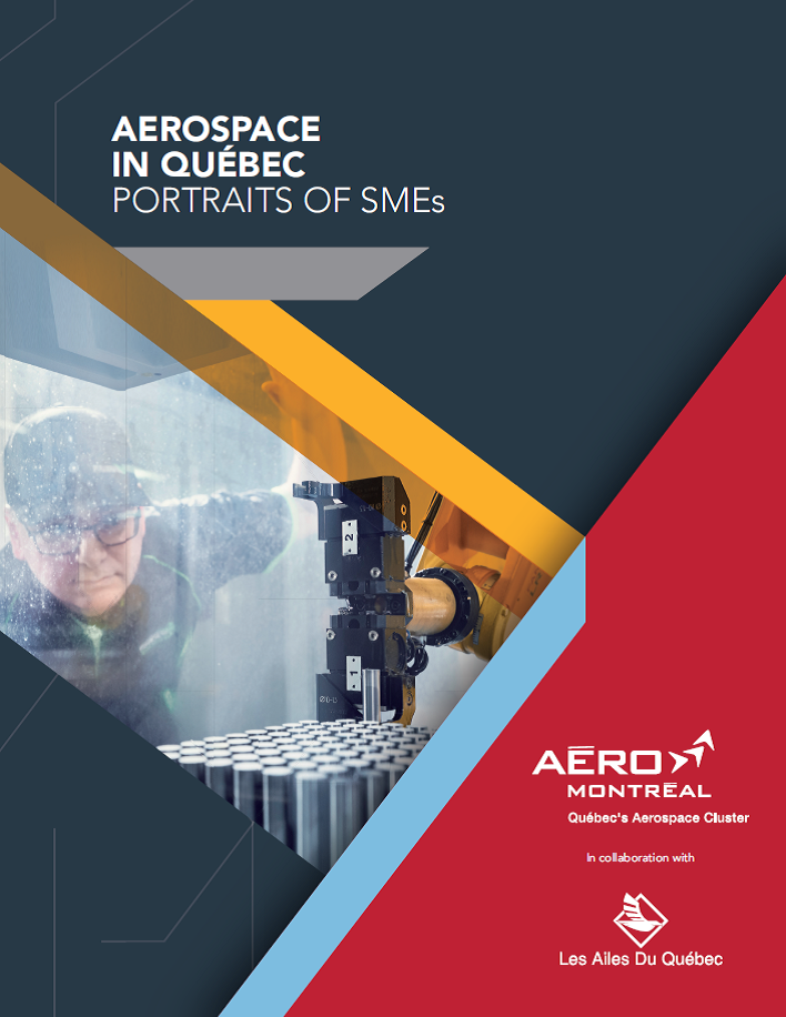 Aerospace in Québec - Portaits of SMEs