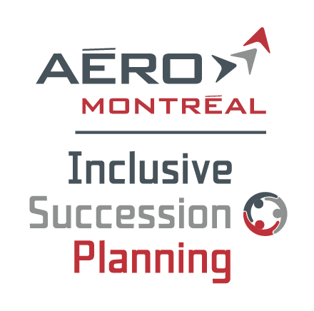 Aéro Montréal - Implementing an inclusive succession planning strategy 